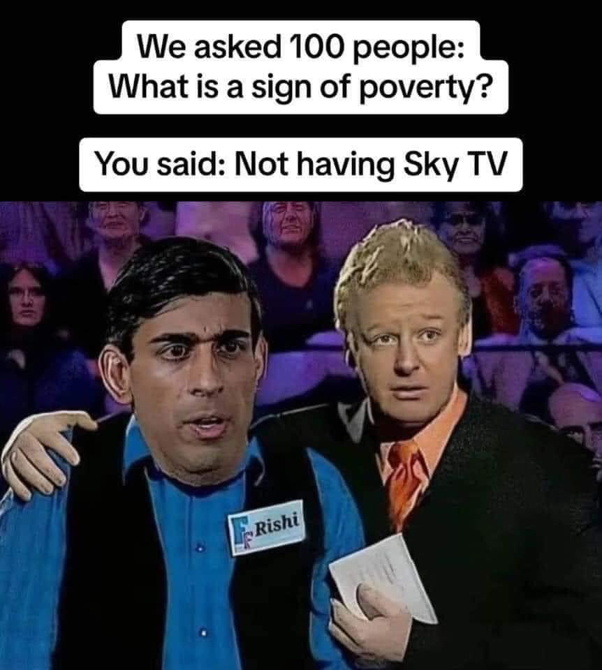 You haven't gone without if you don't have Sky TV